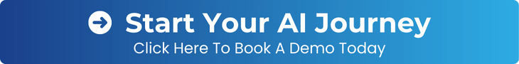 CTA Button - Start Your AI Journey - Click Here To Book A Demo Today