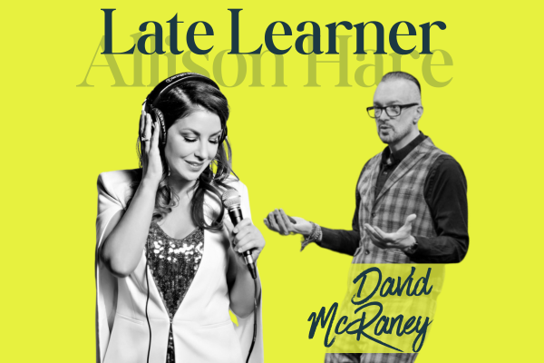 Later Learner Podcast - David McRaney