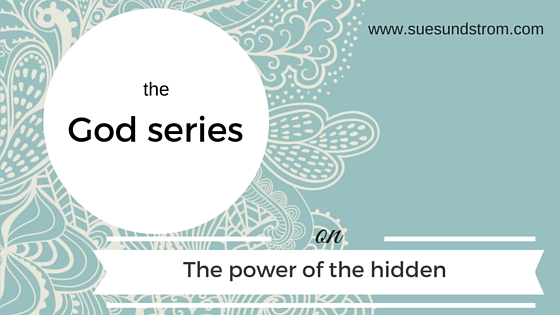 The God Series: The Power of the HIDDEN
