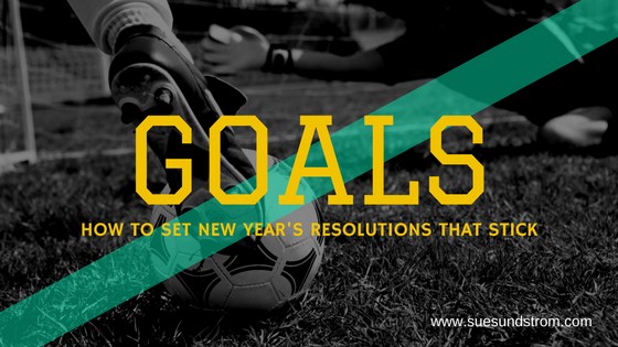 How to set New Year’s resolutions that stick