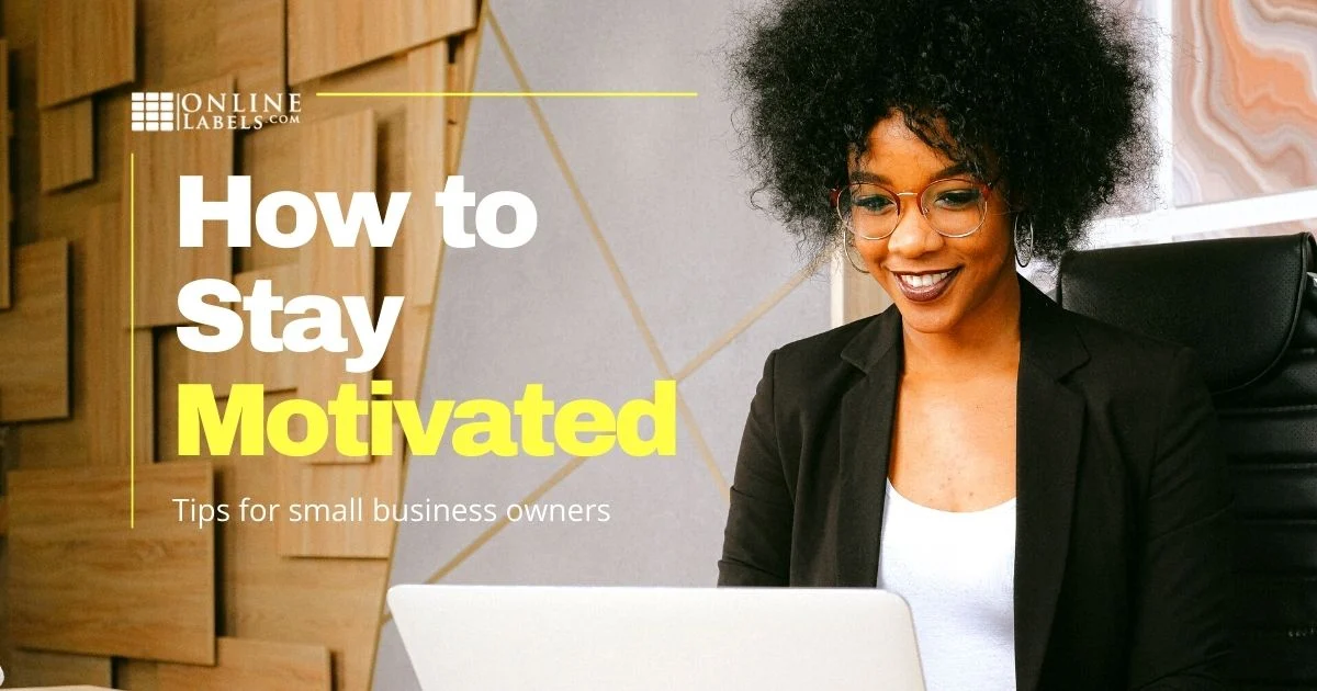 Staying motivated as a Small Business Owner