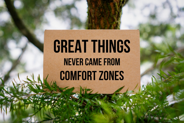 Stepping outside of Comfort Zone