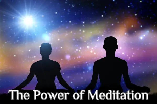 The Power of Meditation The Power of Meditation