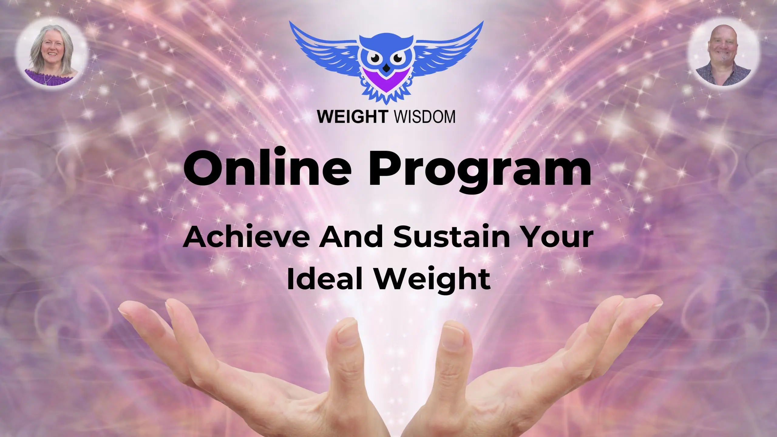 Weight Wisdom - Achieve & Sustain Your Ideal Weight