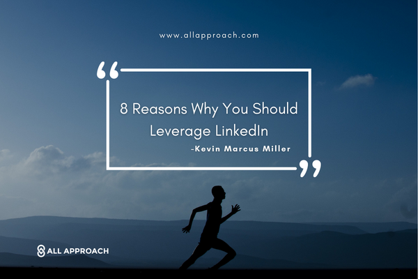 eight reasons why you should leverage LinkedIn Marketing