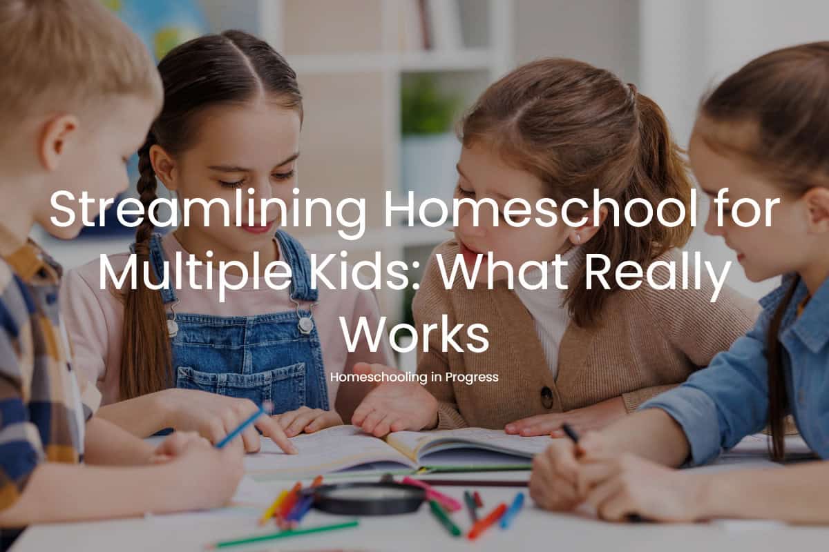 homeschooling multiple ages