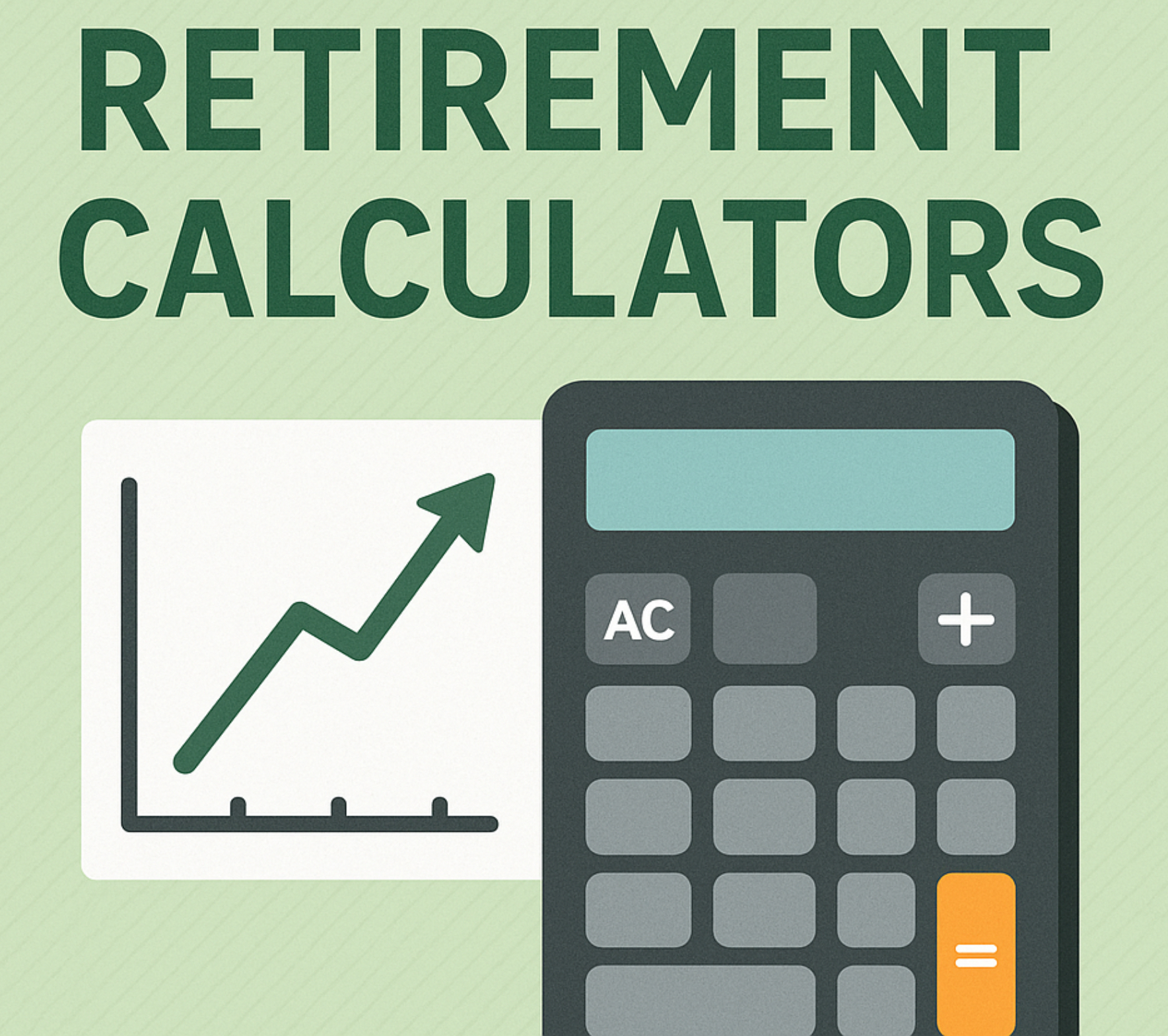 EverFree Retirement Calculators EverFree Retirement Calculators