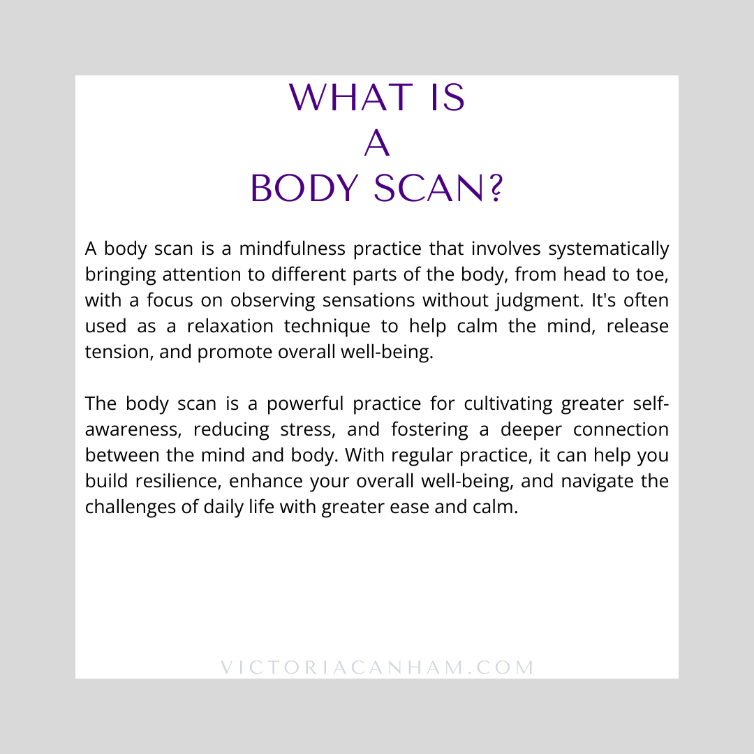 What is a body scan?