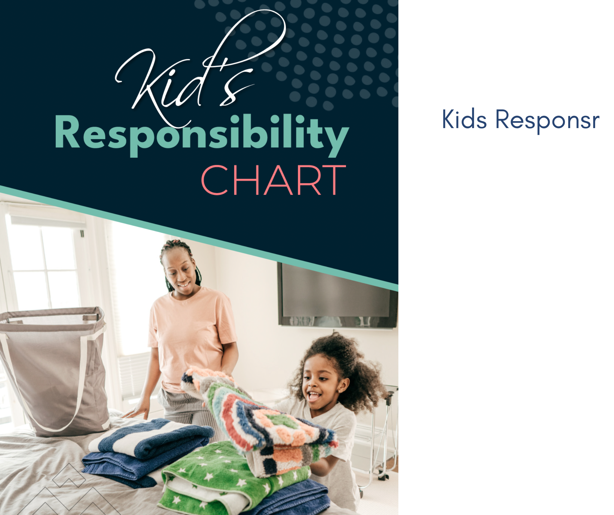 Kids responsibility