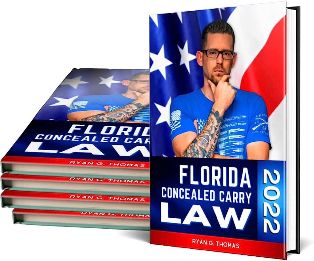 ryan g thomas Florida Concealed Carry Law book