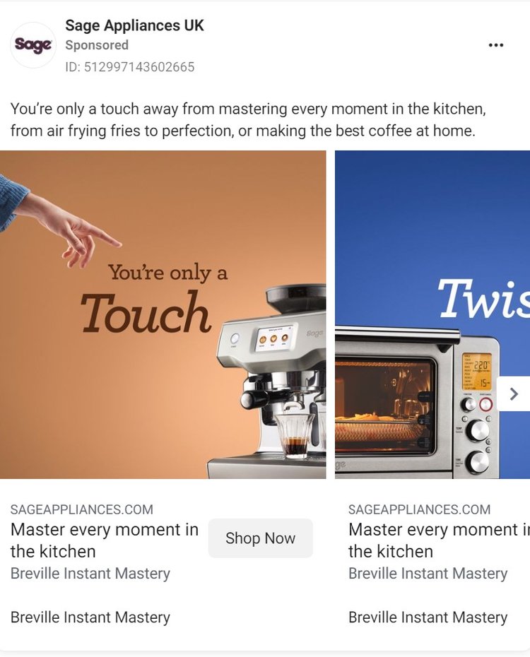 ☕ The dark purple of Sage Appliances is almost non-existant in this beautiful carousel ad!  Attractive colours that stand out, paired with an excellent layout of text and photography really negate the need to plaster the ad in the usual purple.  Great work Sage!