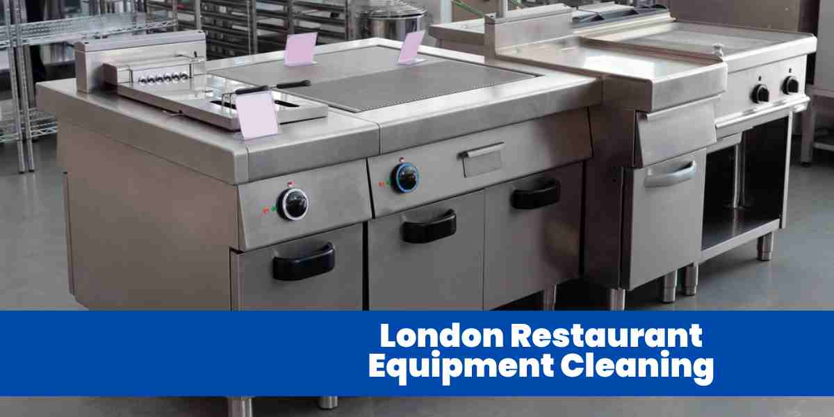 London Restaurant Equipment Cleaning