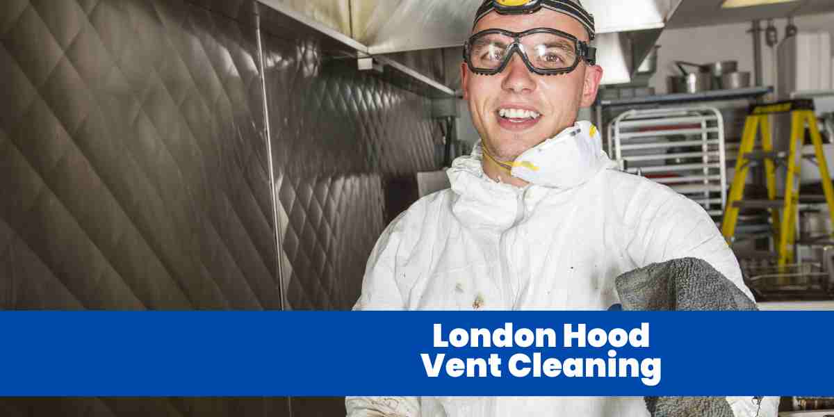 London Hood Vent Cleaning