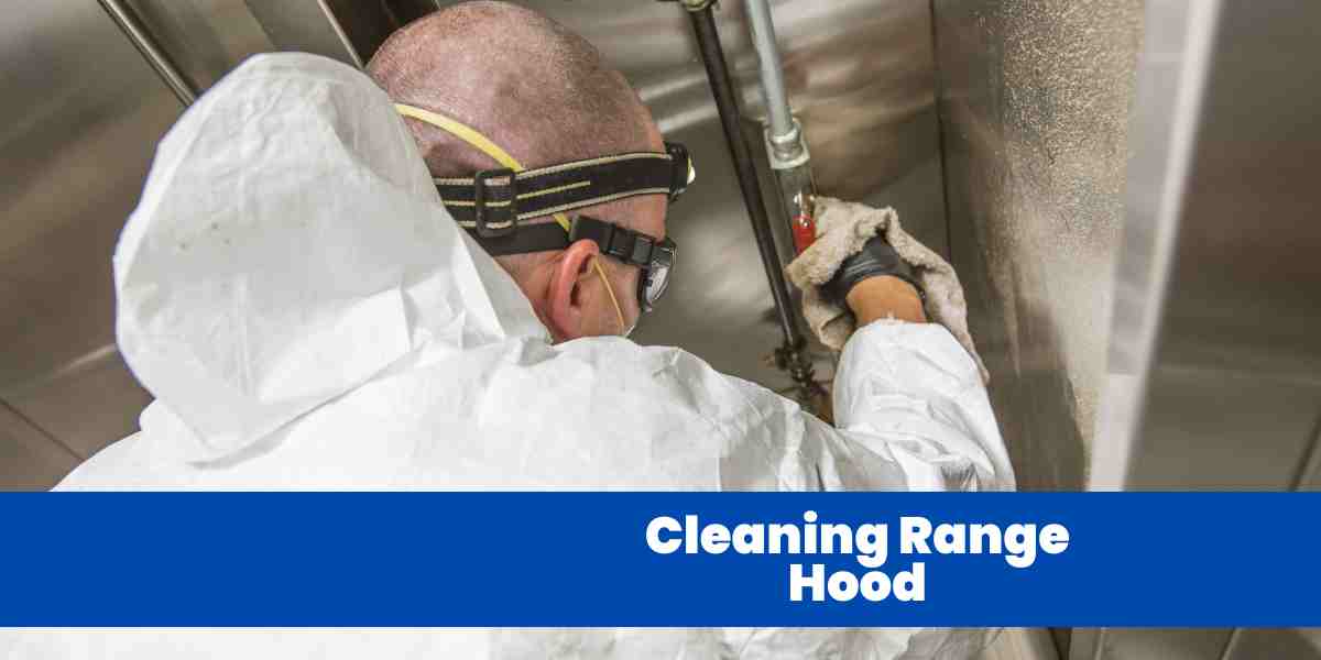 Cleaning Range Hood