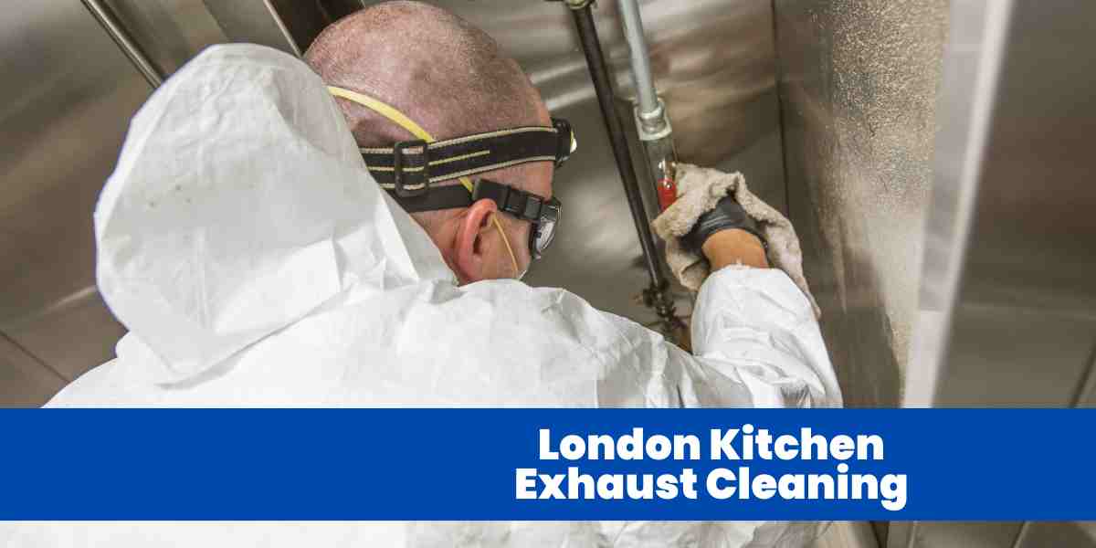 London Kitchen Exhaust Cleaning