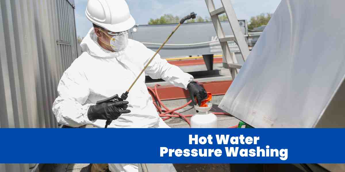 Hot Water Pressure Washing