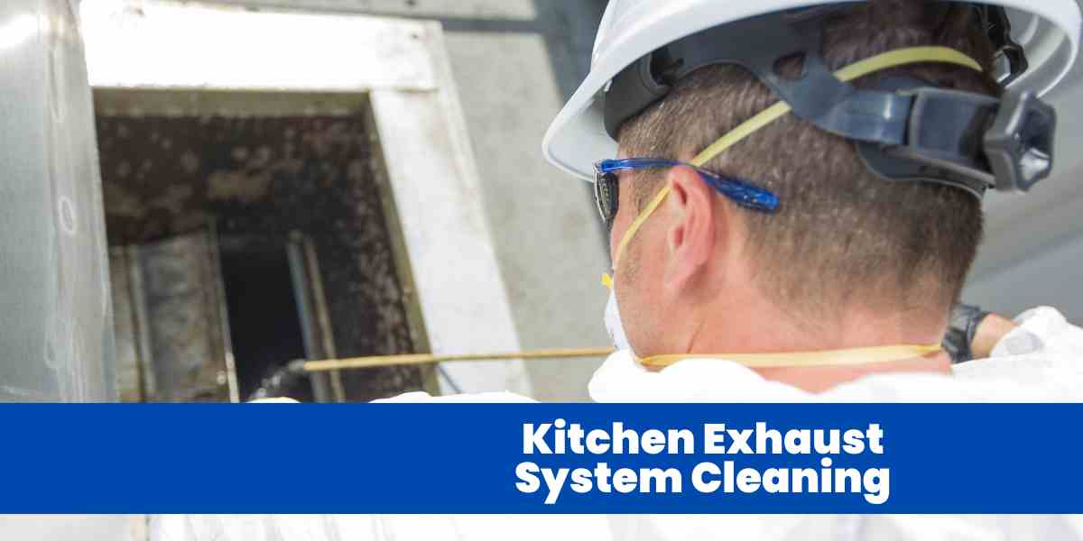 Kitchen Exhaust System Cleaning