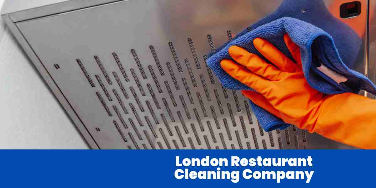 London Restaurant Cleaning Company