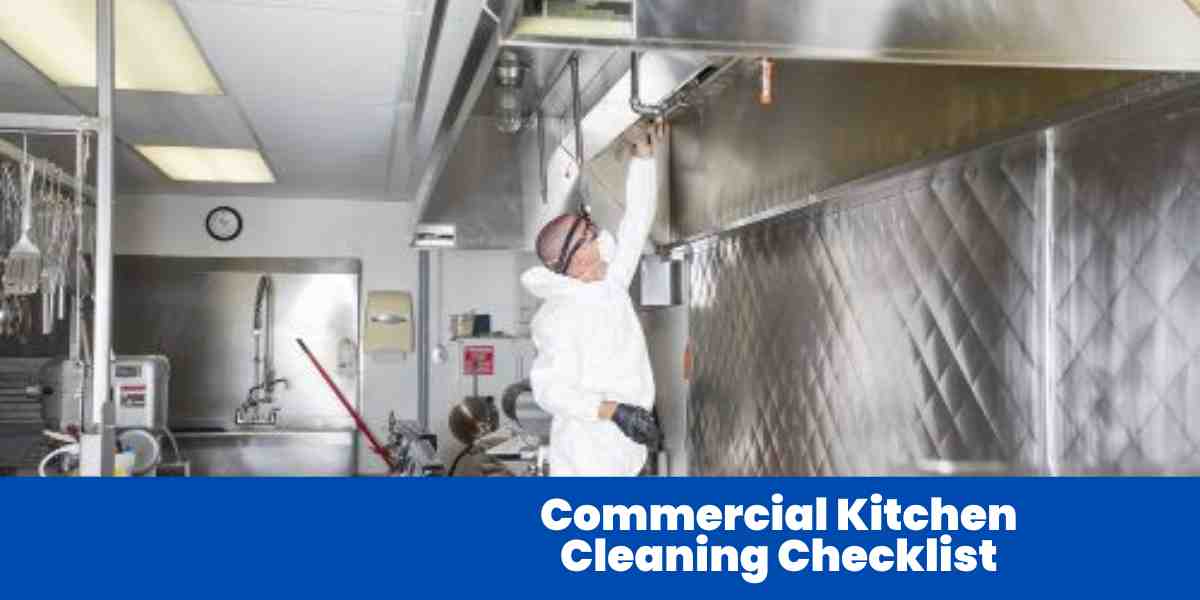 Commercial Kitchen Cleaning Checklist