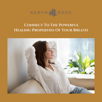 Connect to the powerful healing properties of your breath