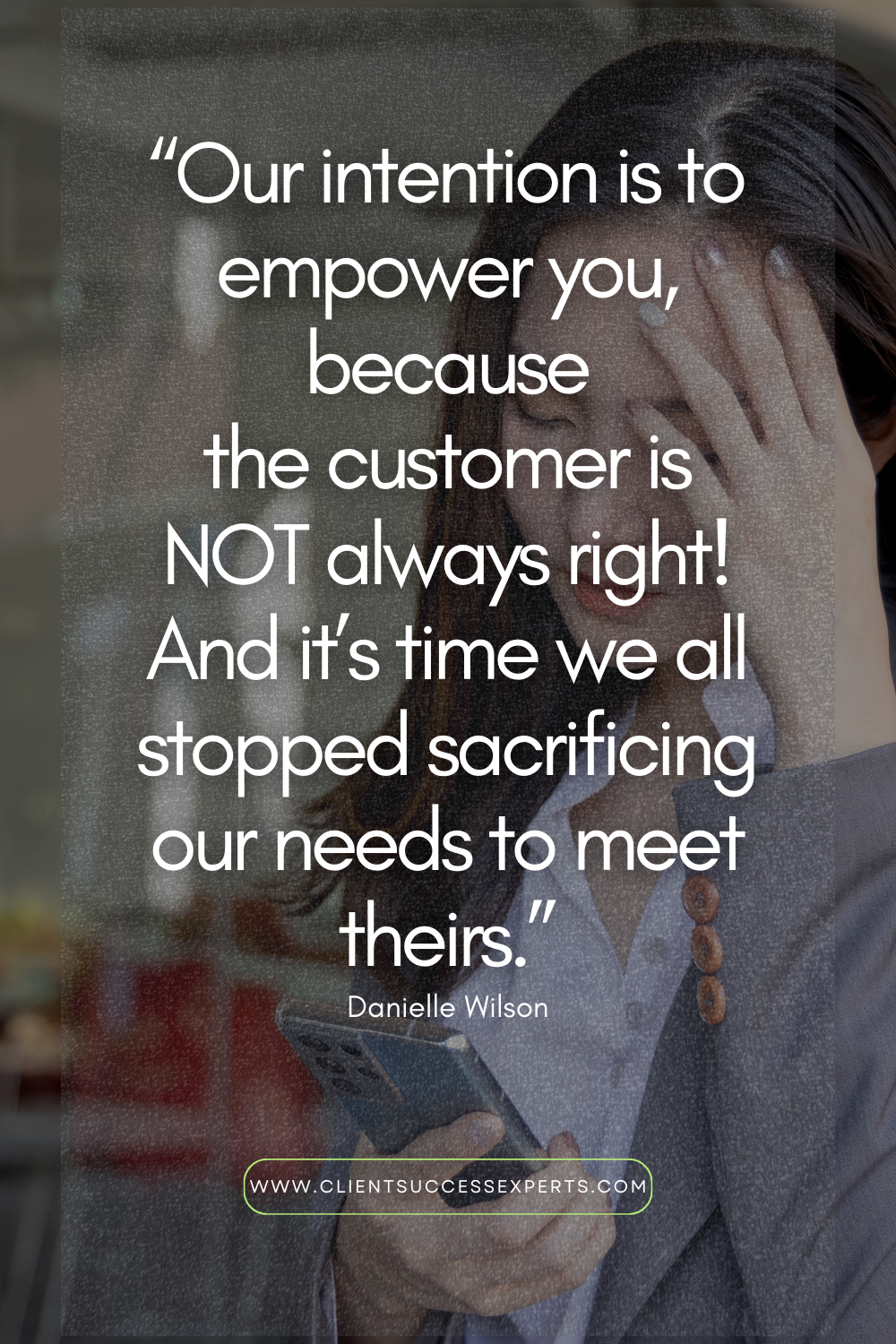 Pin Customer not always right Pin Customer not always right