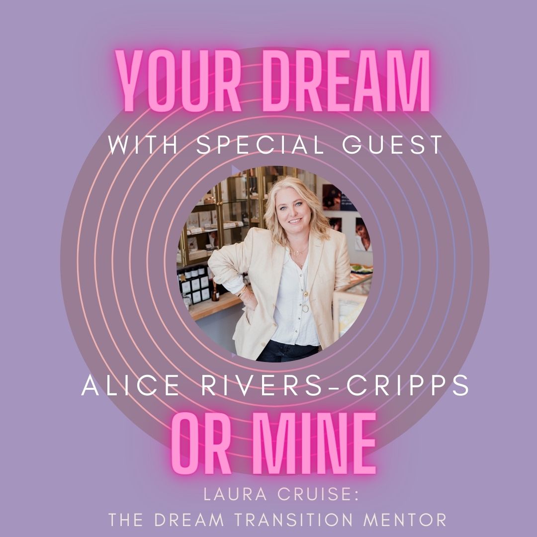 Your Dream or Mine Podcast