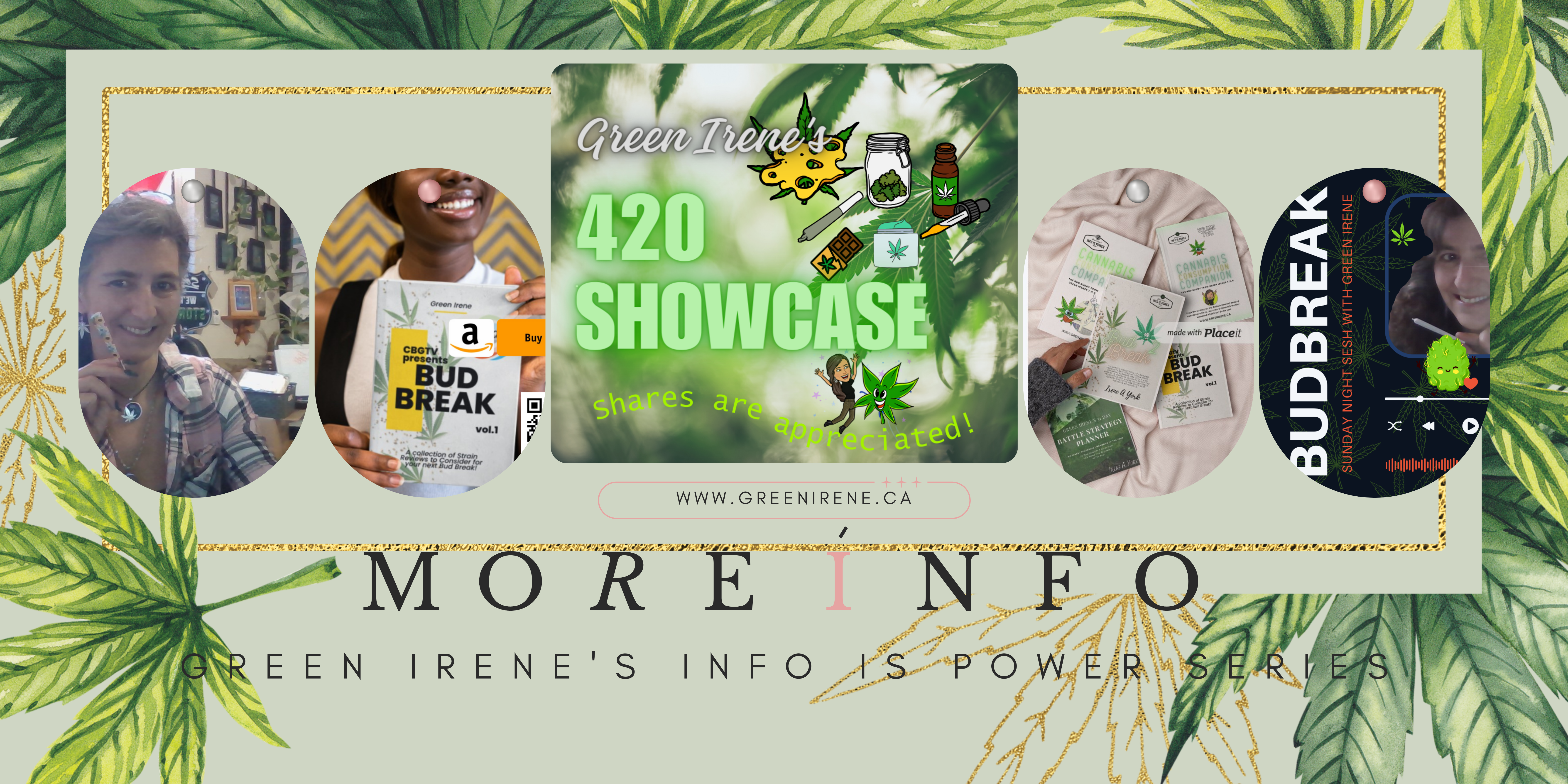 Green Irenes 420 Showcase highlighting strains and products, identifying health and welllness benefits