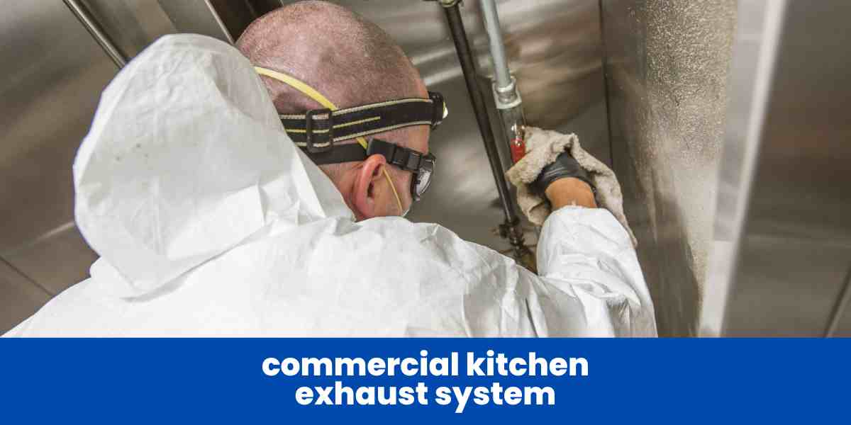 commercial kitchen exhaust system