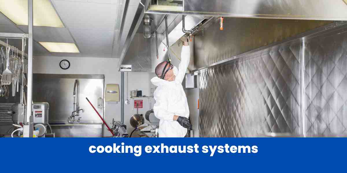 cooking exhaust systems