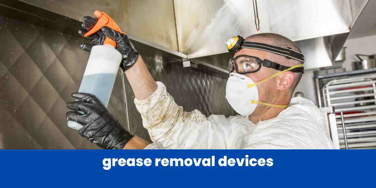 grease removal devices