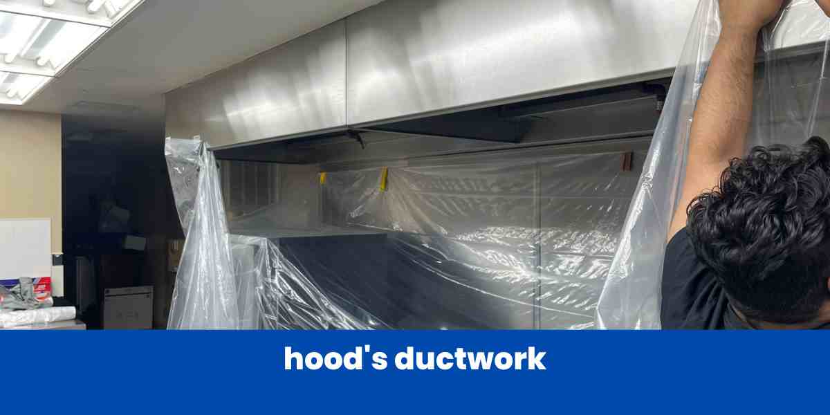 Hood's Ductwork