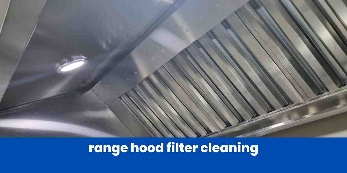 range hood filter cleaning