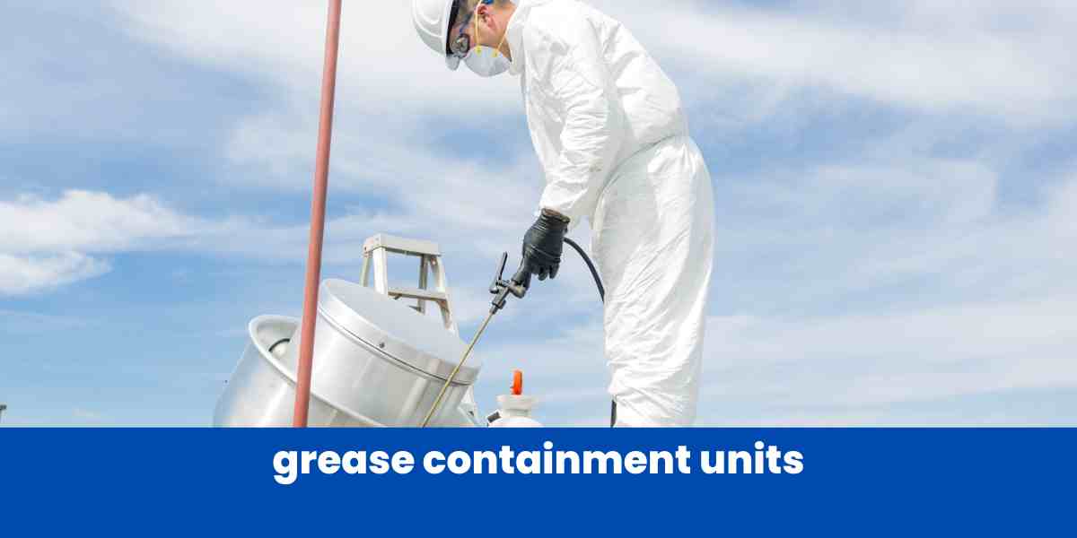 grease containment units