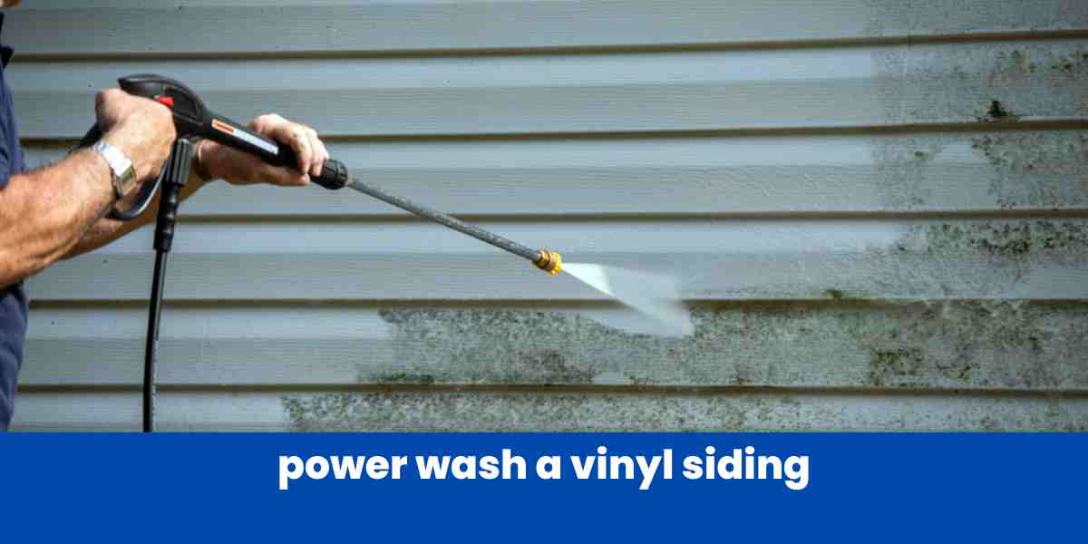 power wash a vinyl siding