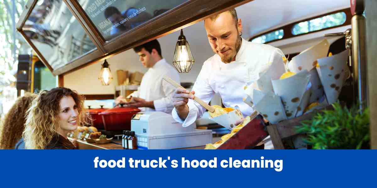 food truck's hood cleaning