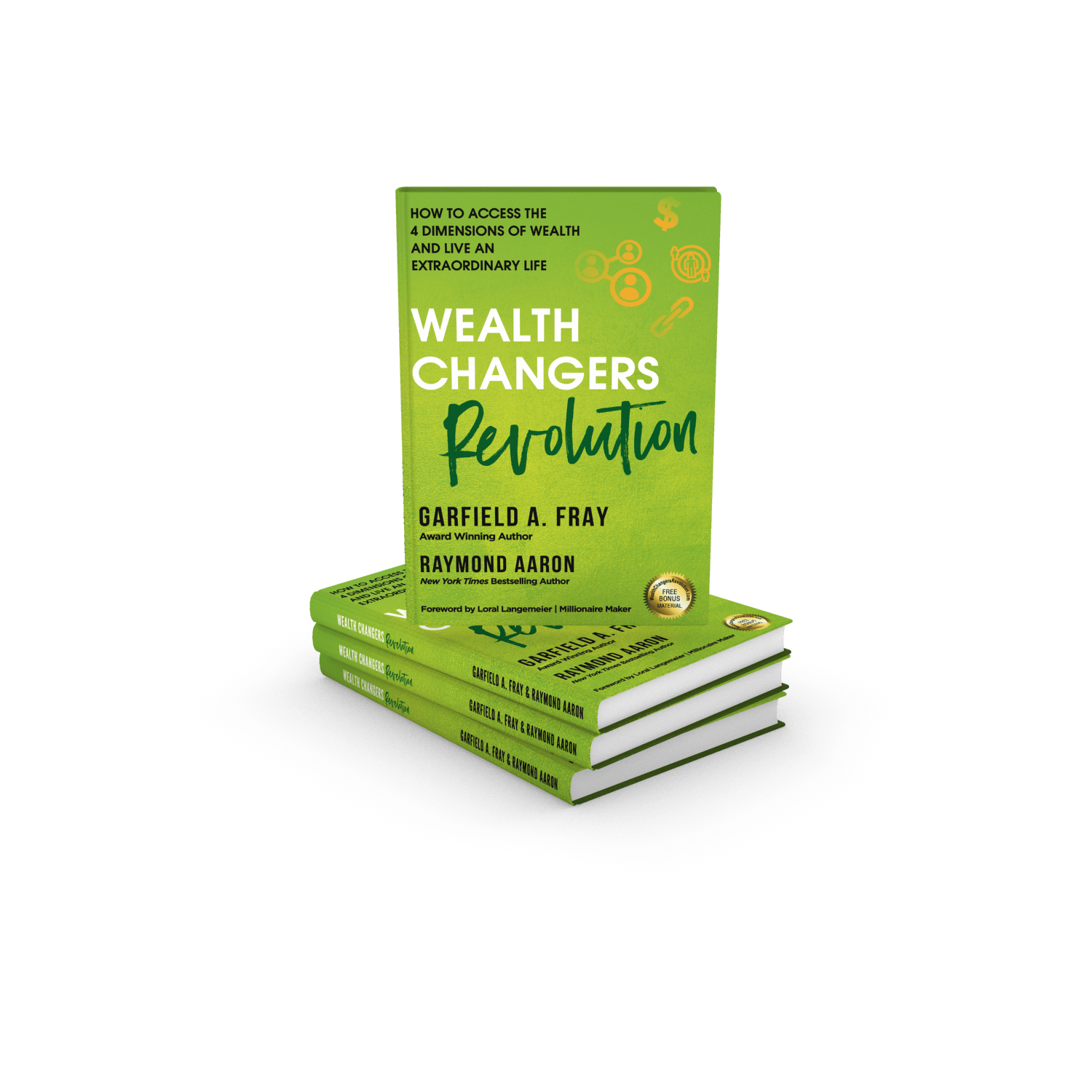 Wealth changers revolution by Garfield A. Fray