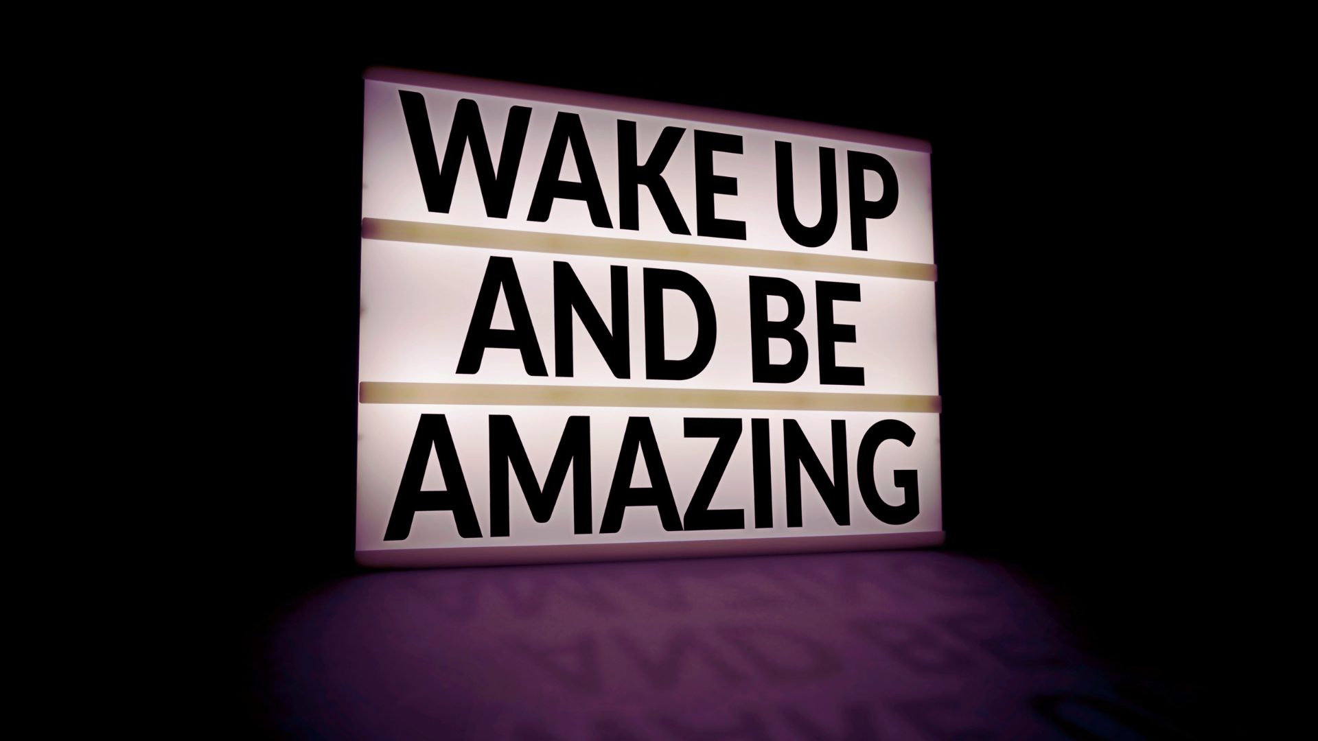 wake up and be amazing