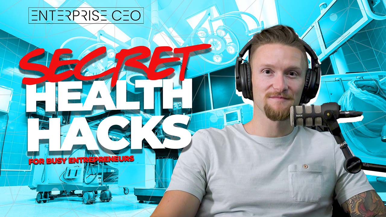 Secret Health Hacks for Busy Entrepreneurs Part 1
