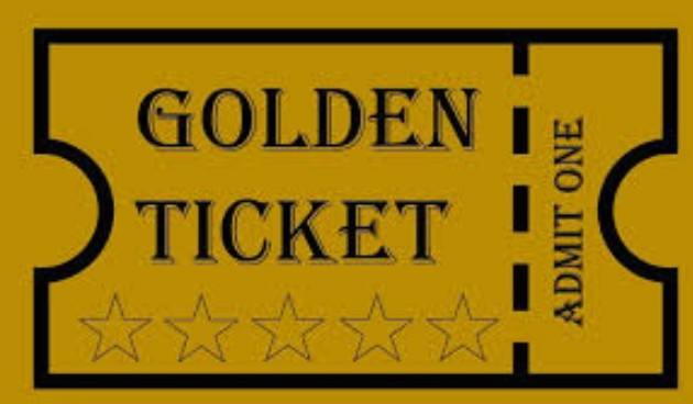 The golden ticket