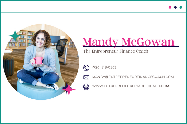 Mandy McGowan- Entrepreneur Finance Coach