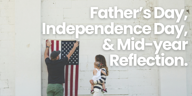Father's Day, US Freedom, Government Contracting, Federal Dads Father's Day, US Freedom, Government Contracting, Federal Dads