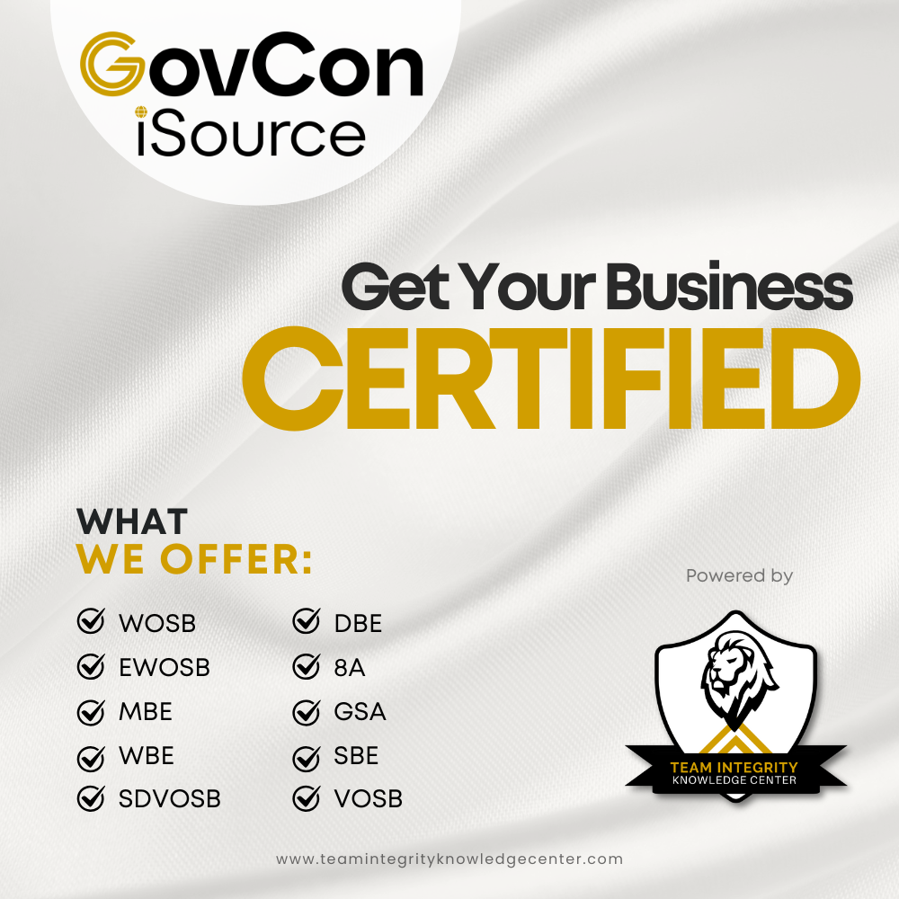 Team Integrity Knowledge Center Services, Certifications, Government Contracting Team Integrity Knowledge Center Services, Certifications, Government Contracting