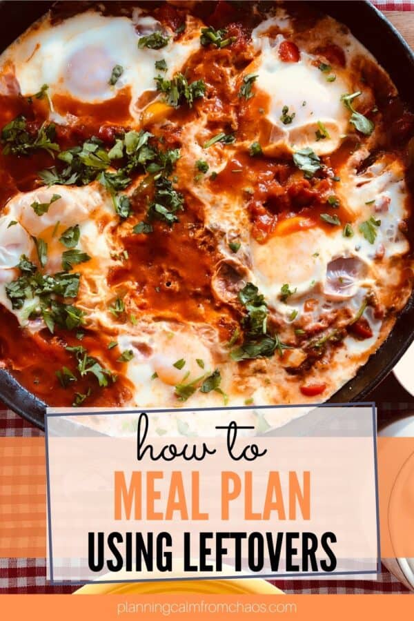 How to meal plan using leftovers