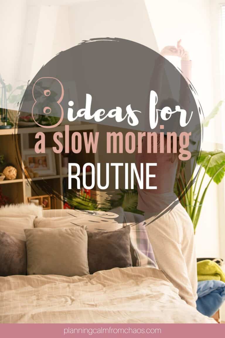 8 ideas for a slow morning routine
