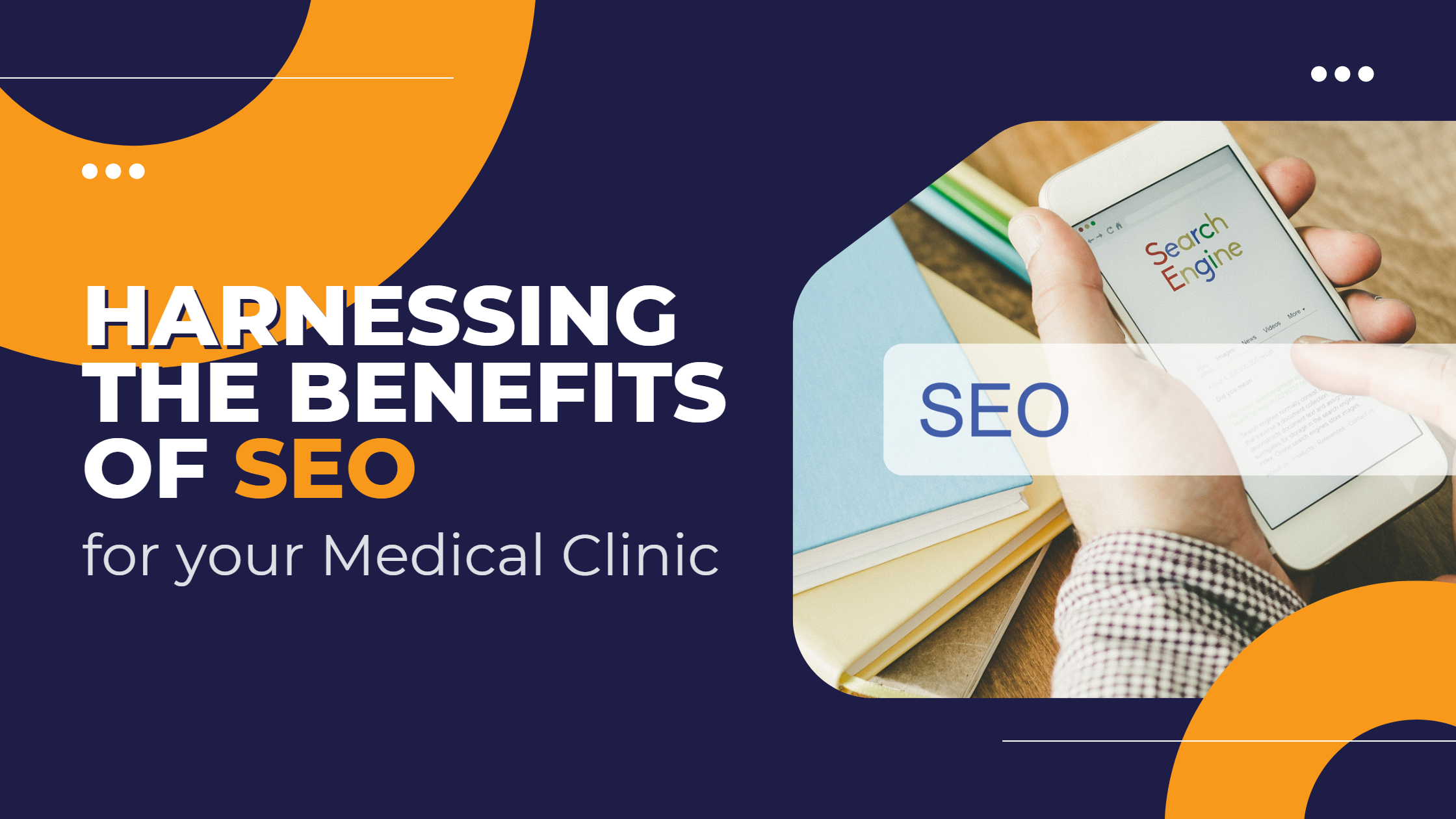 Harnessing the Benefits of SEO for your Medical Clinic