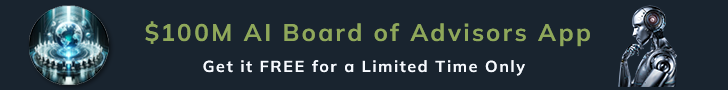 Get the $100M AI Board of Advisors App free for a limited time only!