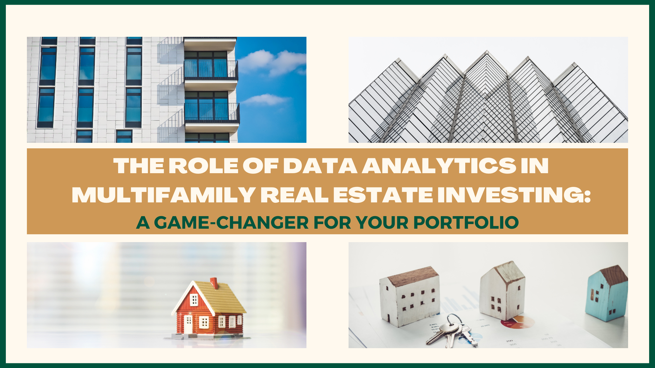  The Role of Data Analytics in Multifamily Real Estate Investing: A Game-Changer for Your Portfolio