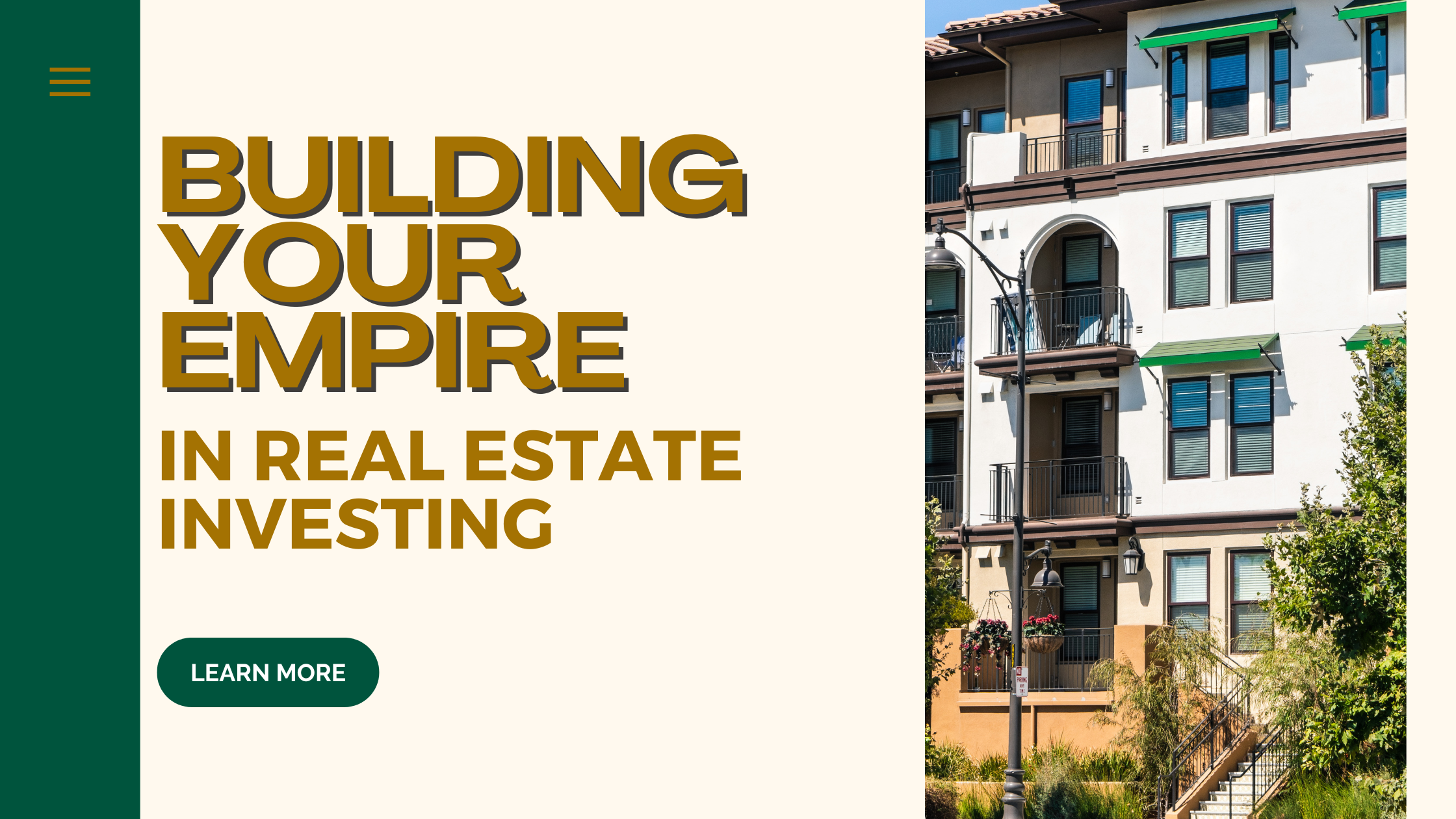 Building Your Empire in Real Estate Investing