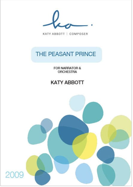 The Peasant Prince for Narrator + Orchestra