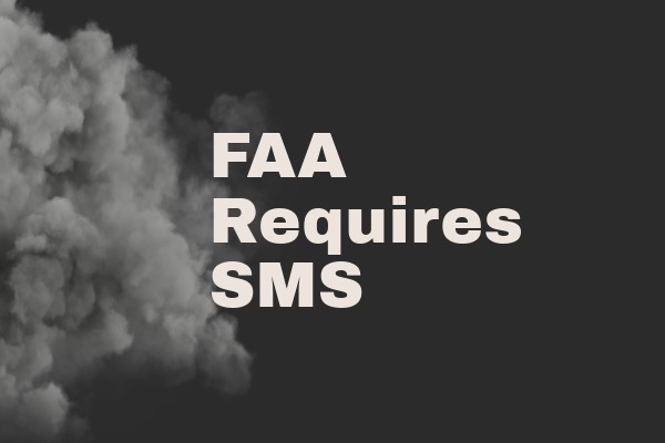 FAA Requires SMS